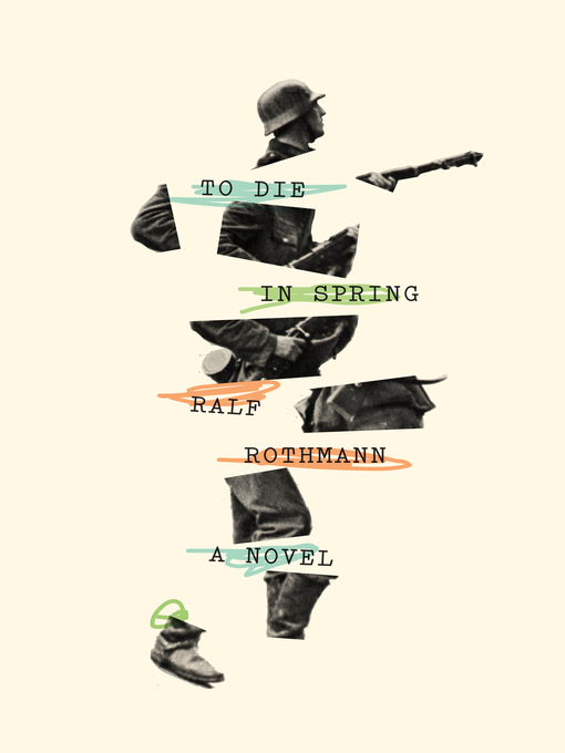 Title details for To Die in Spring by Ralf Rothmann - Wait list